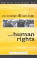 Cosmopolitanism and Human Rights