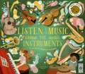 Listen to the Music: The Instruments