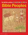 The British Museum Colouring Book of Bible Peoples