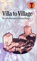 Villa to Village: The Transformation of the Roman Countryside