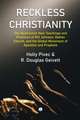 Reckless Christianity