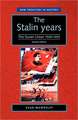 Mawdsley, E: The Stalin Years