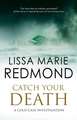 Catch Your Death
