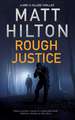 Hilton, M: Rough Justice