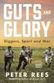 Guts and Glory