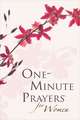 One-Minute Prayers for Women