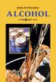 Alcohol: An Opposing Viewpoints Guide