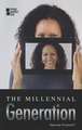 The Millennial Generation