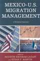 Mexico-U.S. Migration Management: A Binational Approach