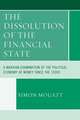 The Dissolution of the Financial State