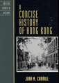 A Concise History of Hong Kong