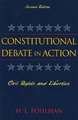 Constitutional Debate in Action: Civil Rights and Liberties