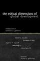 Ethical Dimensions of Global Development