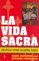 La Vida Sacra