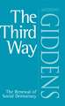 The Third Way – The Renewal of Social Democracy