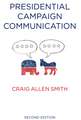 Presidential Campaign Communication, 2nd Edition