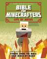 The Unofficial Bible for Minecrafters: Life of M – Stories from the Bible told block by block