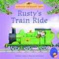 Rusty's Train Ride