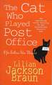 The Cat Who Played Post Office (The Cat Who... Mysteries, Book 6)