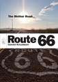 Route 66: The Mother Road