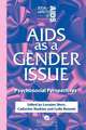 AIDS as a Gender Issue: Psychosocial Perspectives