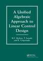 A Unified Algebraic Approach To Control Design