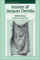 Insister of Jacques Derrida