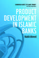 Product Development in Islamic Banks