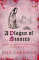 A Plague Of Sinners