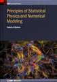 Principles of Statistical Physics and Numerical Modeling