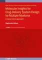 Molecular Insights for Drug-Delivery System Design for Multiple Myeloma