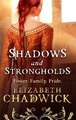 Shadows and Strongholds