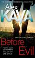 Kava, A: Before Evil