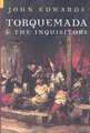 Torquemada & the Inquisitors