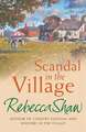 Scandal In The Village