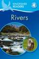 Kingfisher Readers: Rivers (Level 4: Reading Alone)