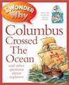 I Wonder Why Columbus Crossed The Ocean