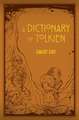 A Dictionary of Tolkien