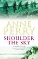 Perry, A: Shoulder the Sky (World War I Series, Novel 2)