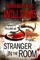 Williams, A: Stranger In The Room (Keye Street 2)