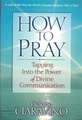 How to Pray