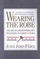 Wearing the Robe
