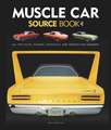 Muscle Car Source Book