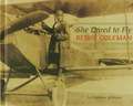 She Dared to Fly: Bessie Coleman