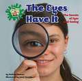 The Eyes Have It: The Secrets of Eyes and Seeing