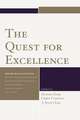 The Quest for Excellence: Liberal Arts, Sciences, and Core Texts. Selected Proceedings from the Seventeenth Annual Conference of the Association