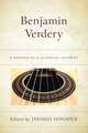 Benjamin Verdery: A Montage of a Classical Guitarist