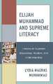 Elijah Muhammad and Supreme Literacy