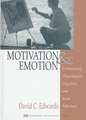 Motivation and Emotion: Evolutionary, Physiological, Cognitive, and Social Influences