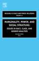 Marginality, Power and Social Structure – Issues in Race, Class, and Gender Analysis